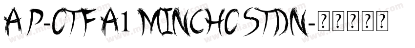 A P-OTF A1 Mincho StdN字体转换